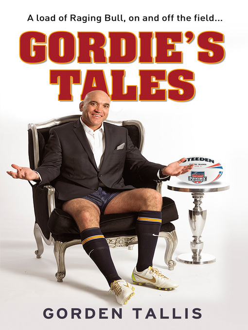 Title details for Gordie's Tales by Gorden Tallis - Available